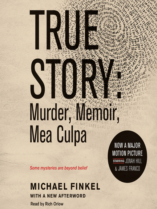 Title details for True Story by Michael Finkel - Available